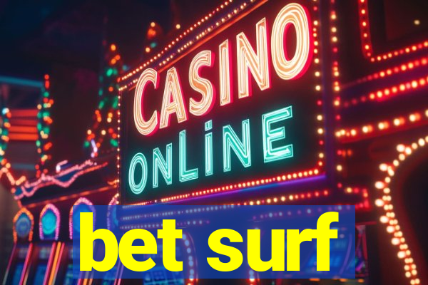 bet surf