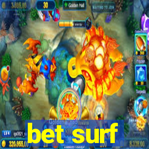 bet surf