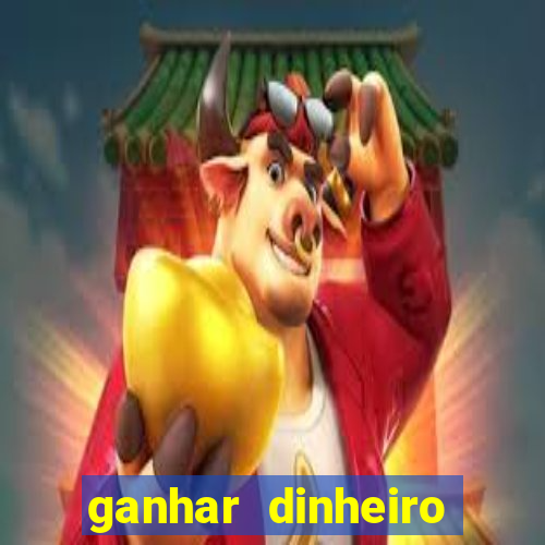 ganhar dinheiro online na hora jogando