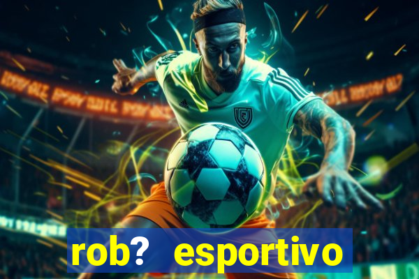 rob? esportivo grátis download