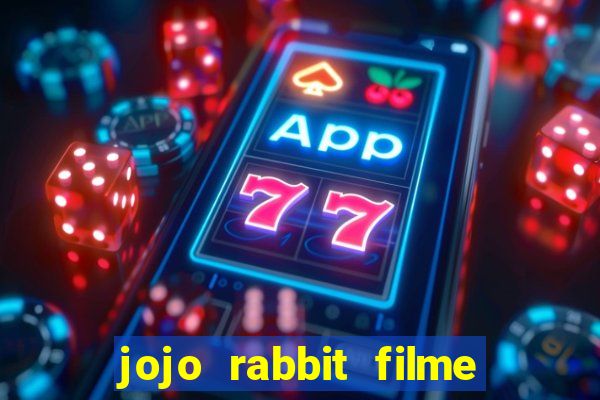 jojo rabbit filme completo dublado