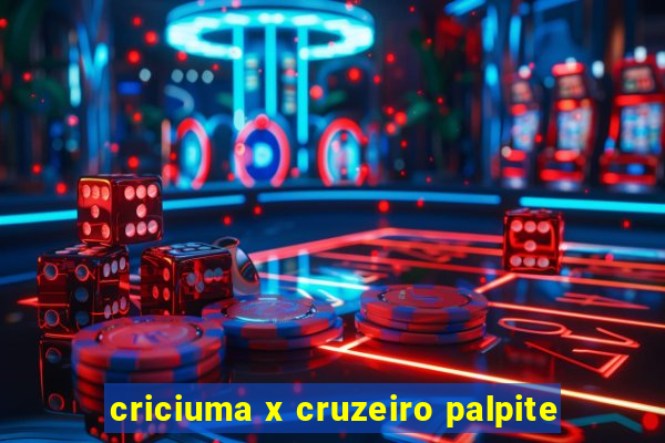 criciuma x cruzeiro palpite