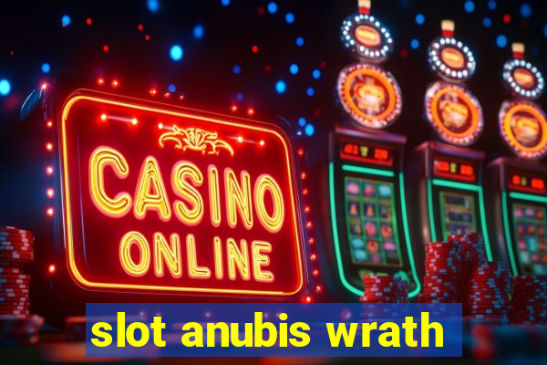 slot anubis wrath