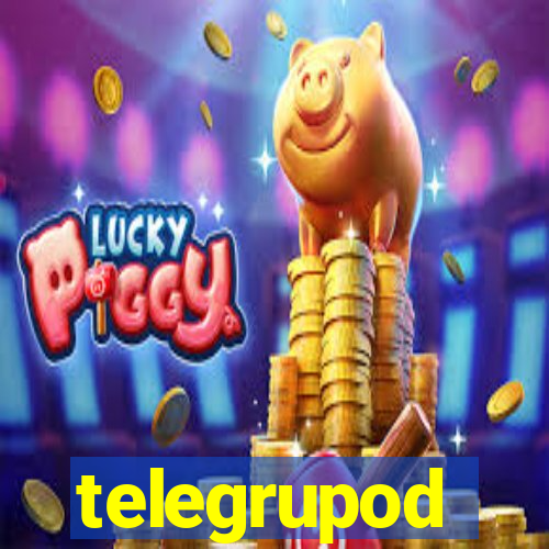 telegrupod