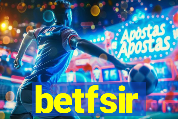 betfsir