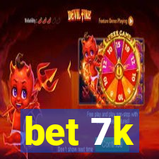 bet 7k