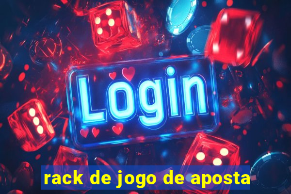 rack de jogo de aposta