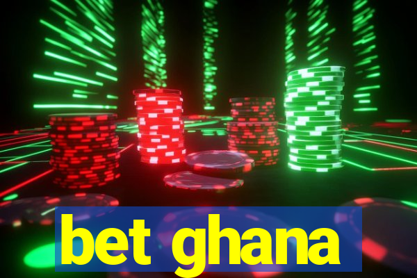 bet ghana