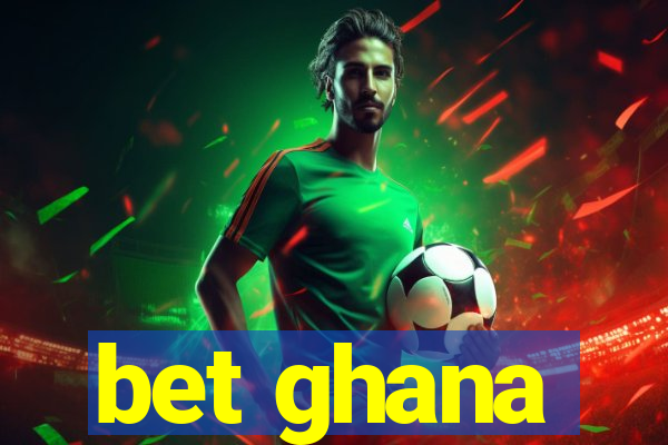 bet ghana