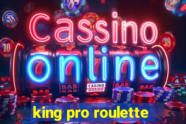 king pro roulette