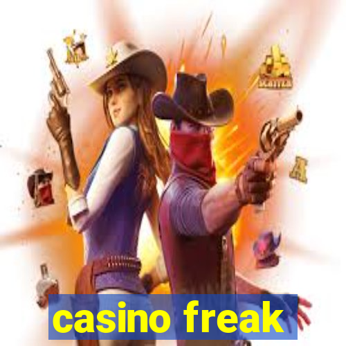 casino freak