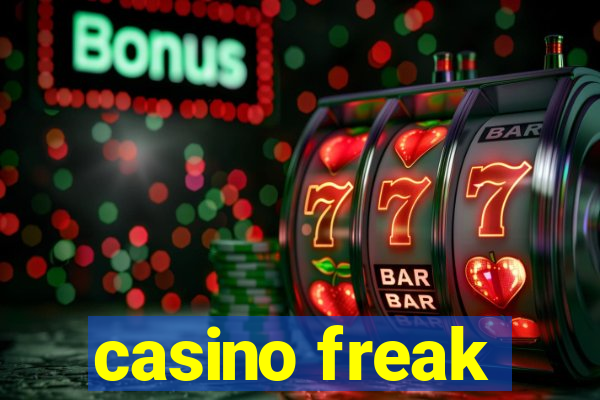 casino freak