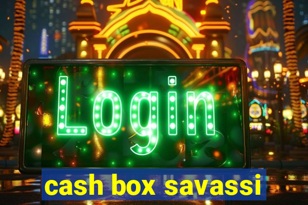 cash box savassi