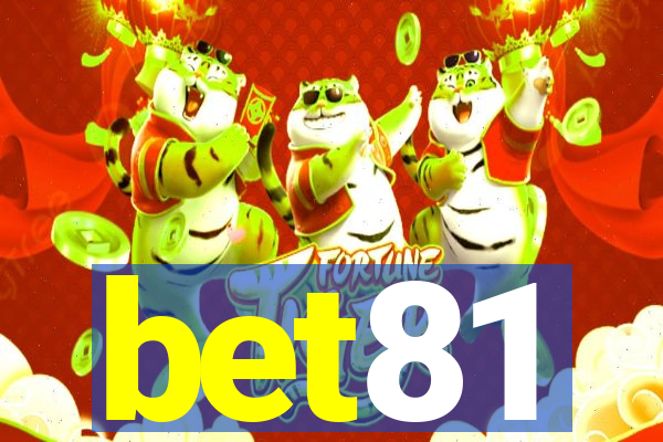 bet81