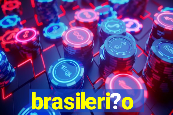 brasileri?o