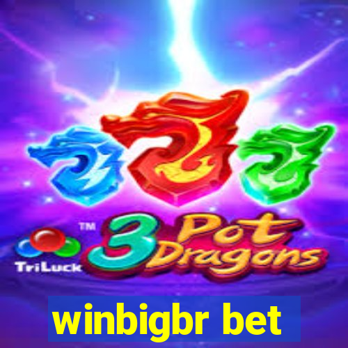 winbigbr bet