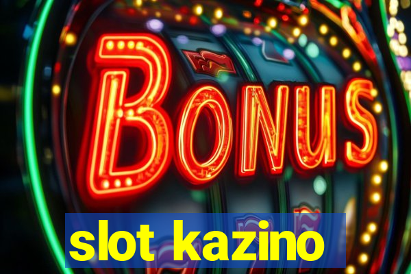 slot kazino