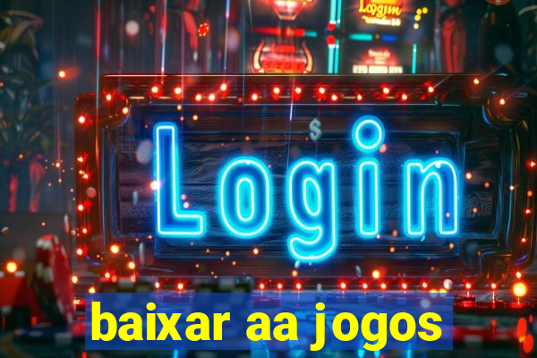 baixar aa jogos