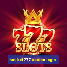 hot bet777 casino login