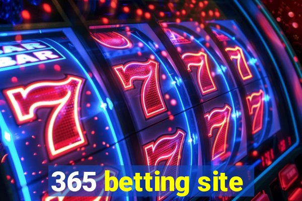 365 betting site