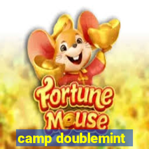 camp doublemint