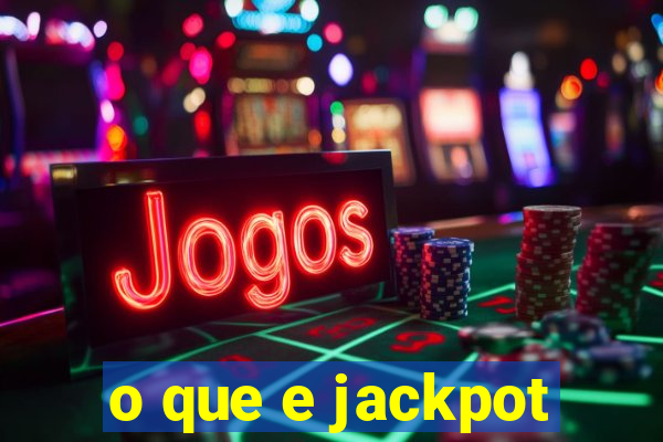 o que e jackpot