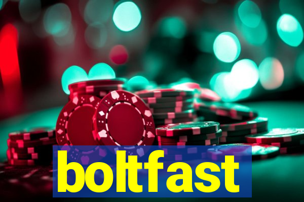 boltfast