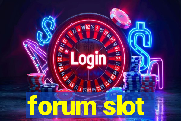 forum slot