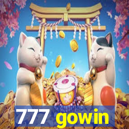 777 gowin