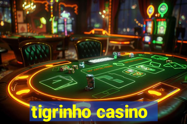 tigrinho casino