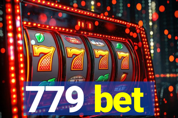 779 bet