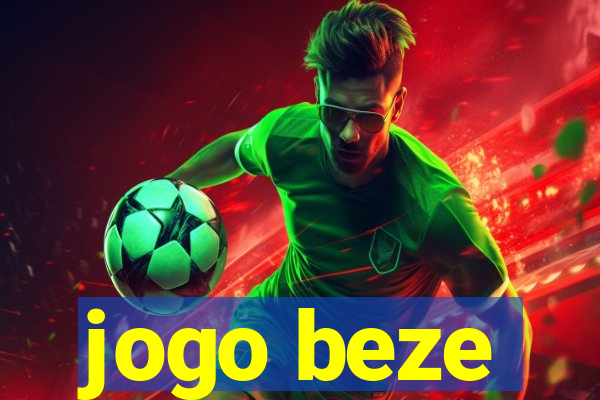 jogo beze