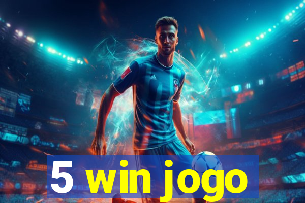 5 win jogo