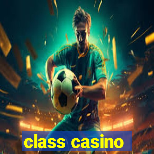 class casino