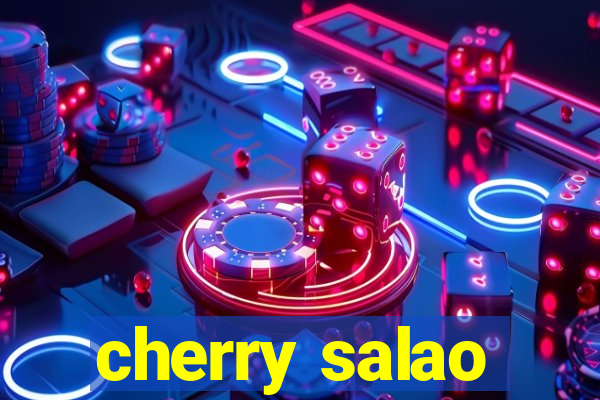 cherry salao