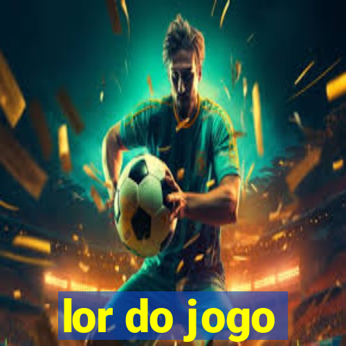 lor do jogo