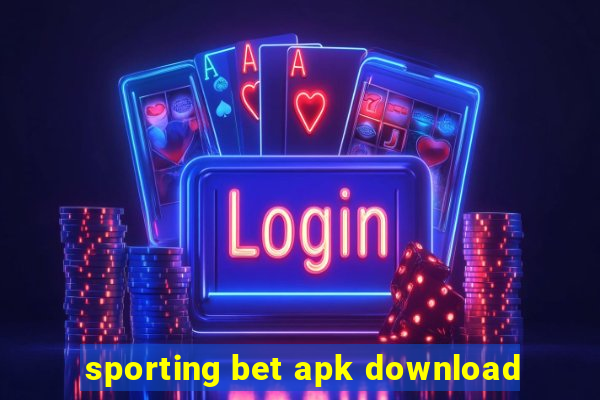 sporting bet apk download