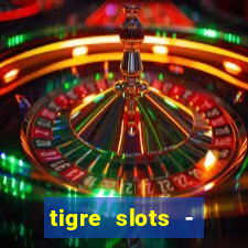 tigre slots - sortudo baixar