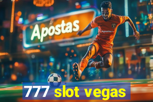 777 slot vegas