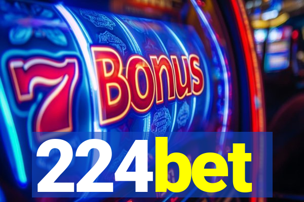 224bet