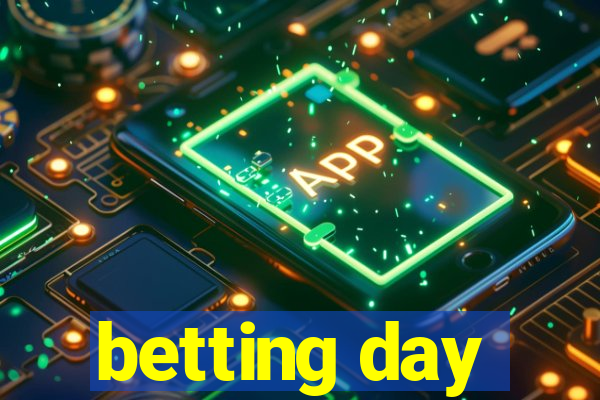 betting day