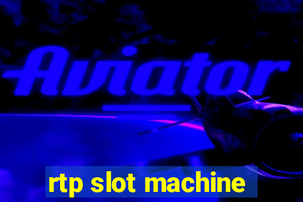 rtp slot machine