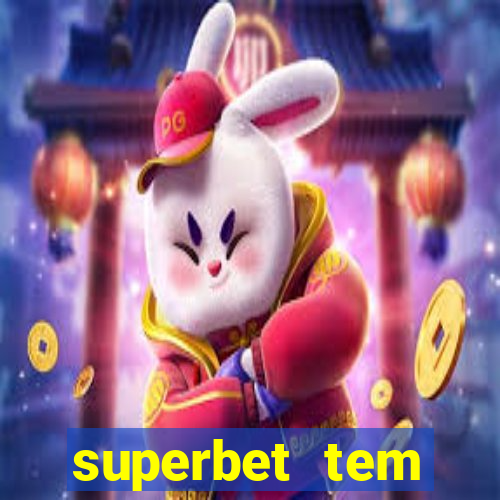 superbet tem pagamento antecipado