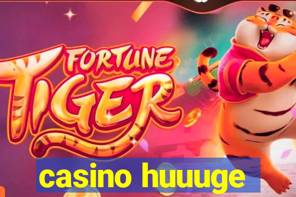 casino huuuge