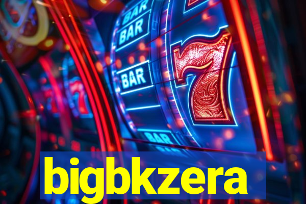 bigbkzera