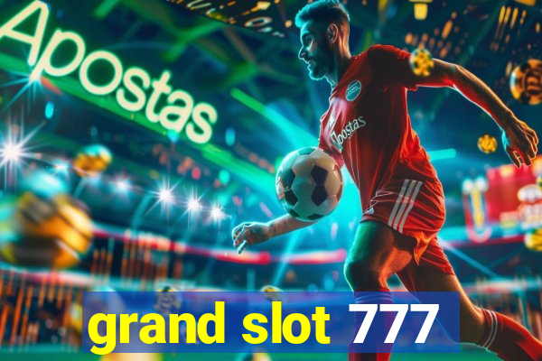 grand slot 777