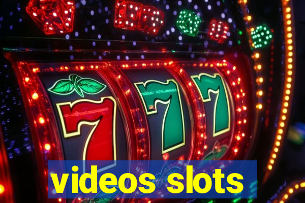 videos slots