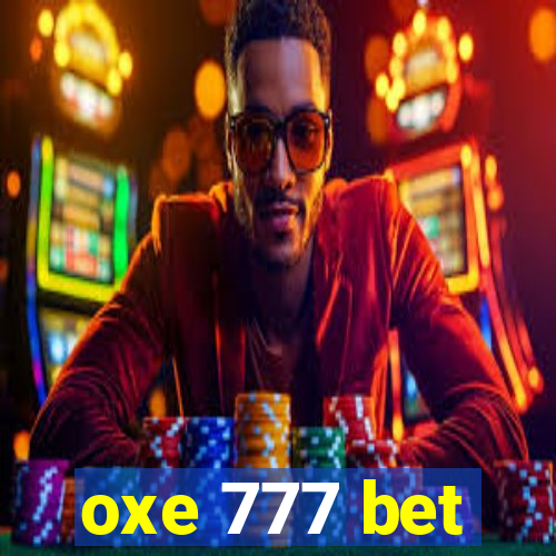 oxe 777 bet