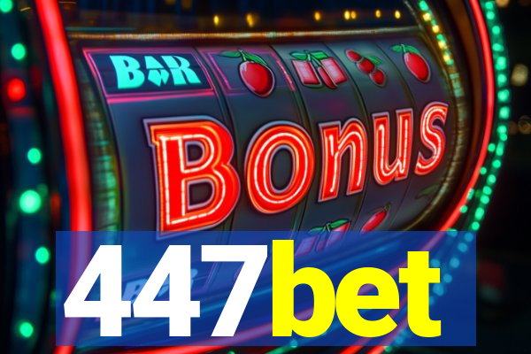 447bet