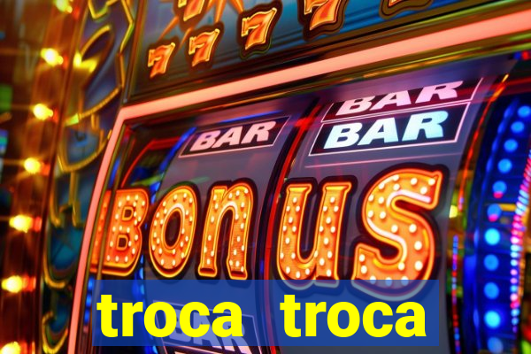 troca troca cruzeiro sp